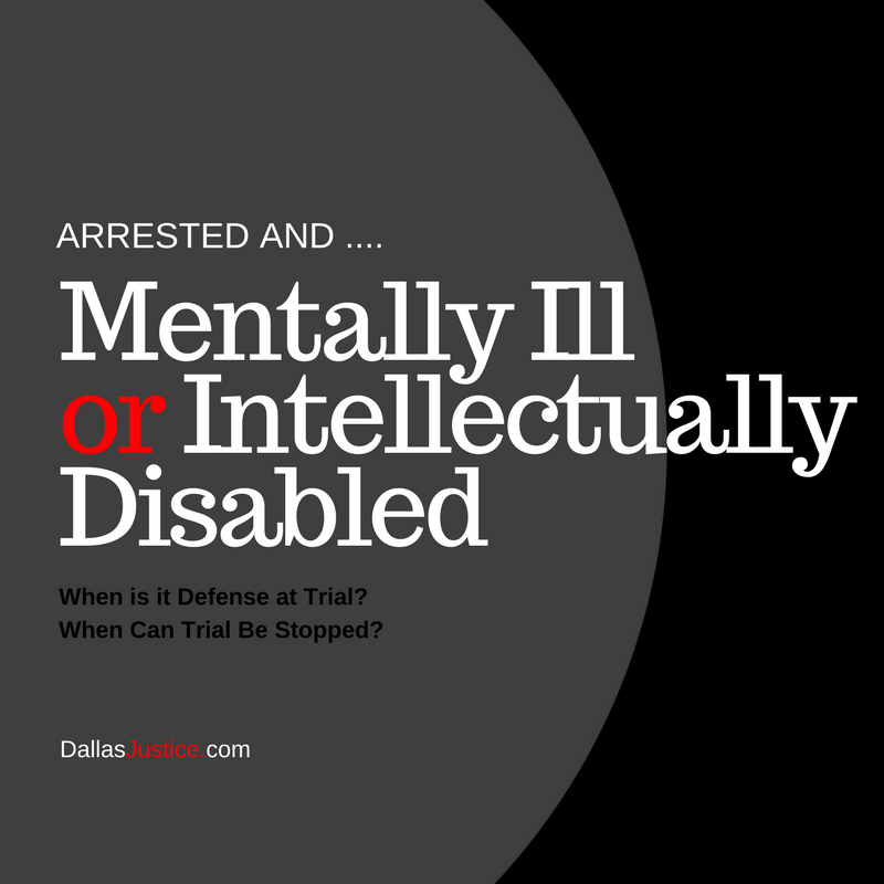 Mentally Ill or Intellectually Disabled