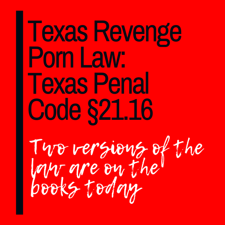 Photographs as Sex Crimes Changes to the Texas Revenge Porn Law (Texas