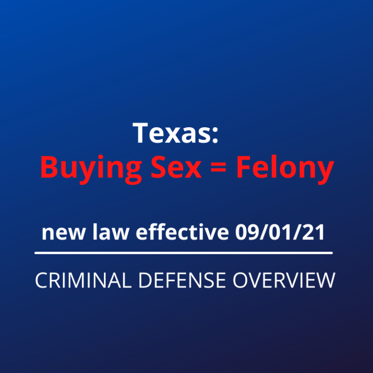 Buying Sex in Texas Texas is First State in USA to Make Solicitation